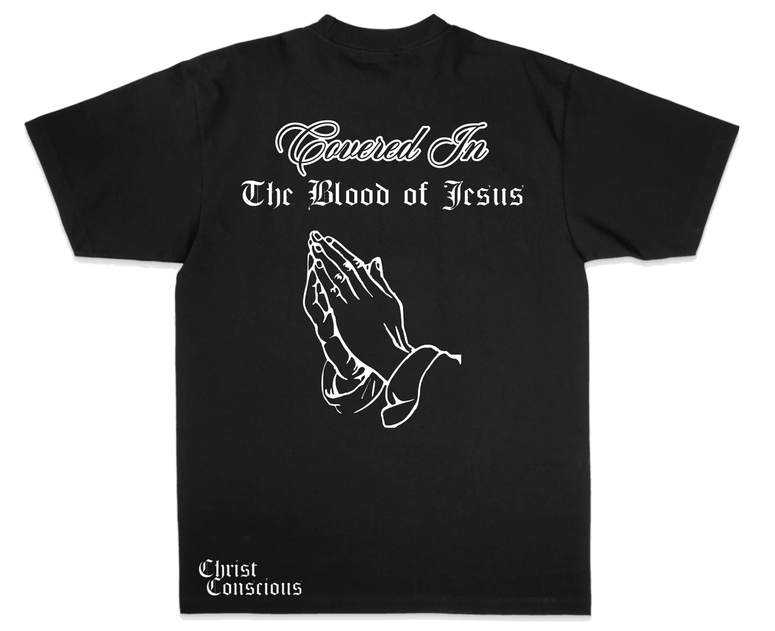 COVERED IN THE BLOOD OF JESUS TEE - BLACK